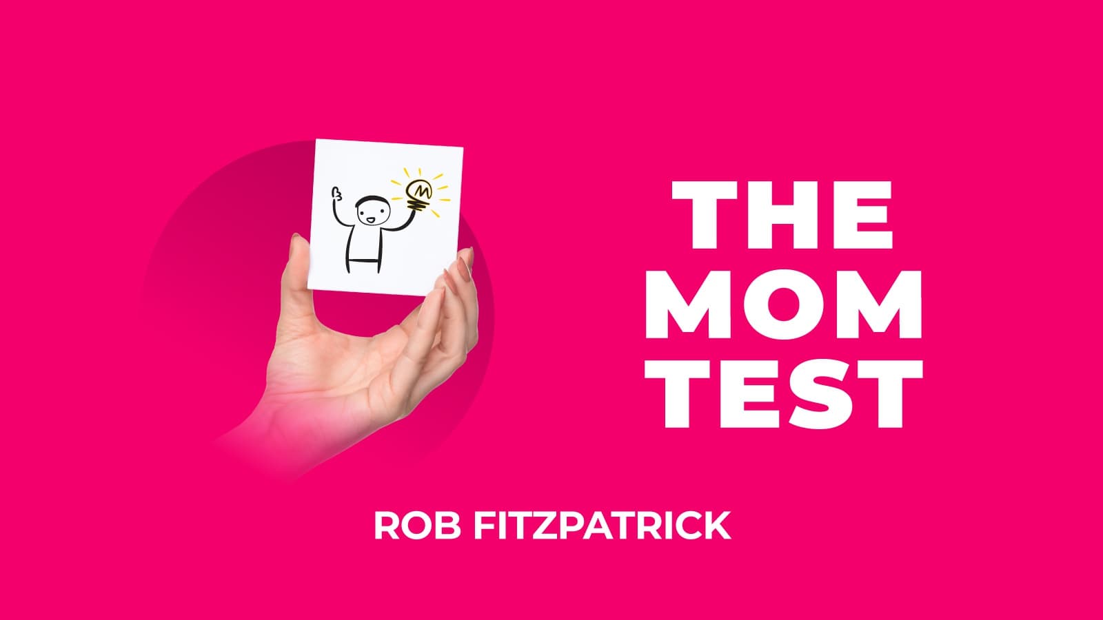 The Mom Test By Rob Fitzpatrick — Emeritus Insights